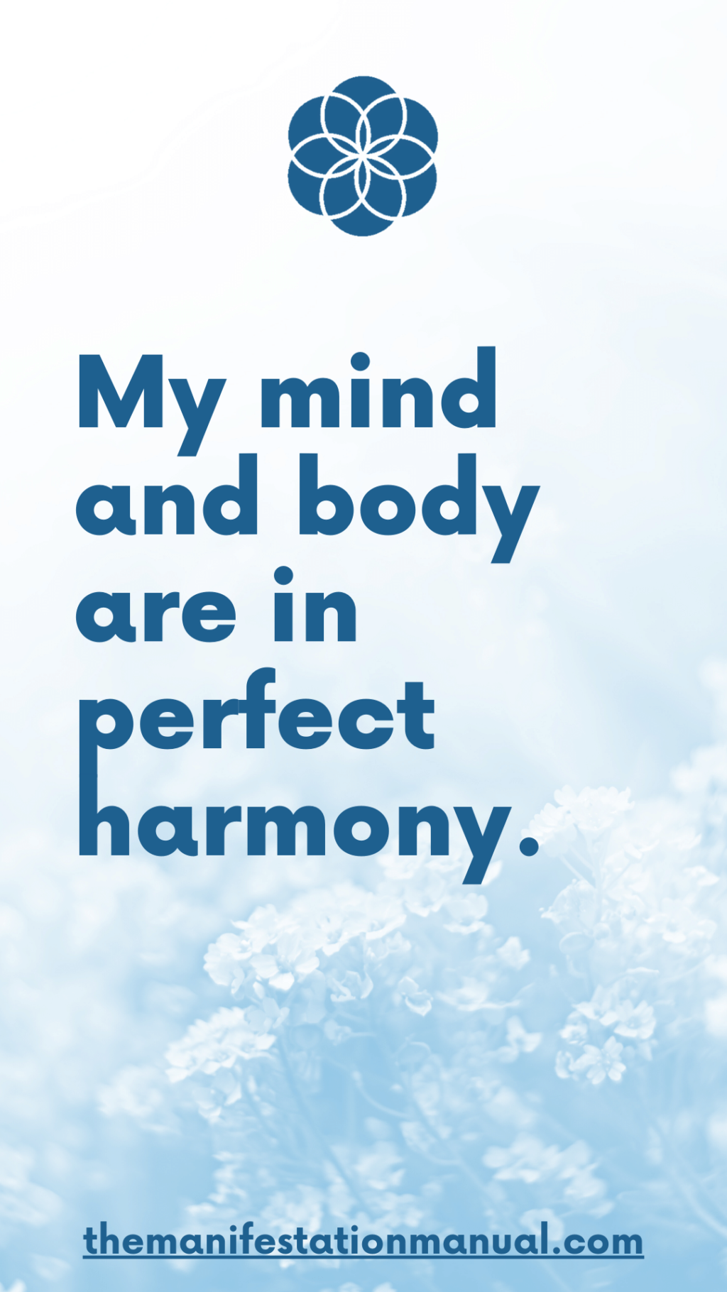 Affirmations of mind body connection