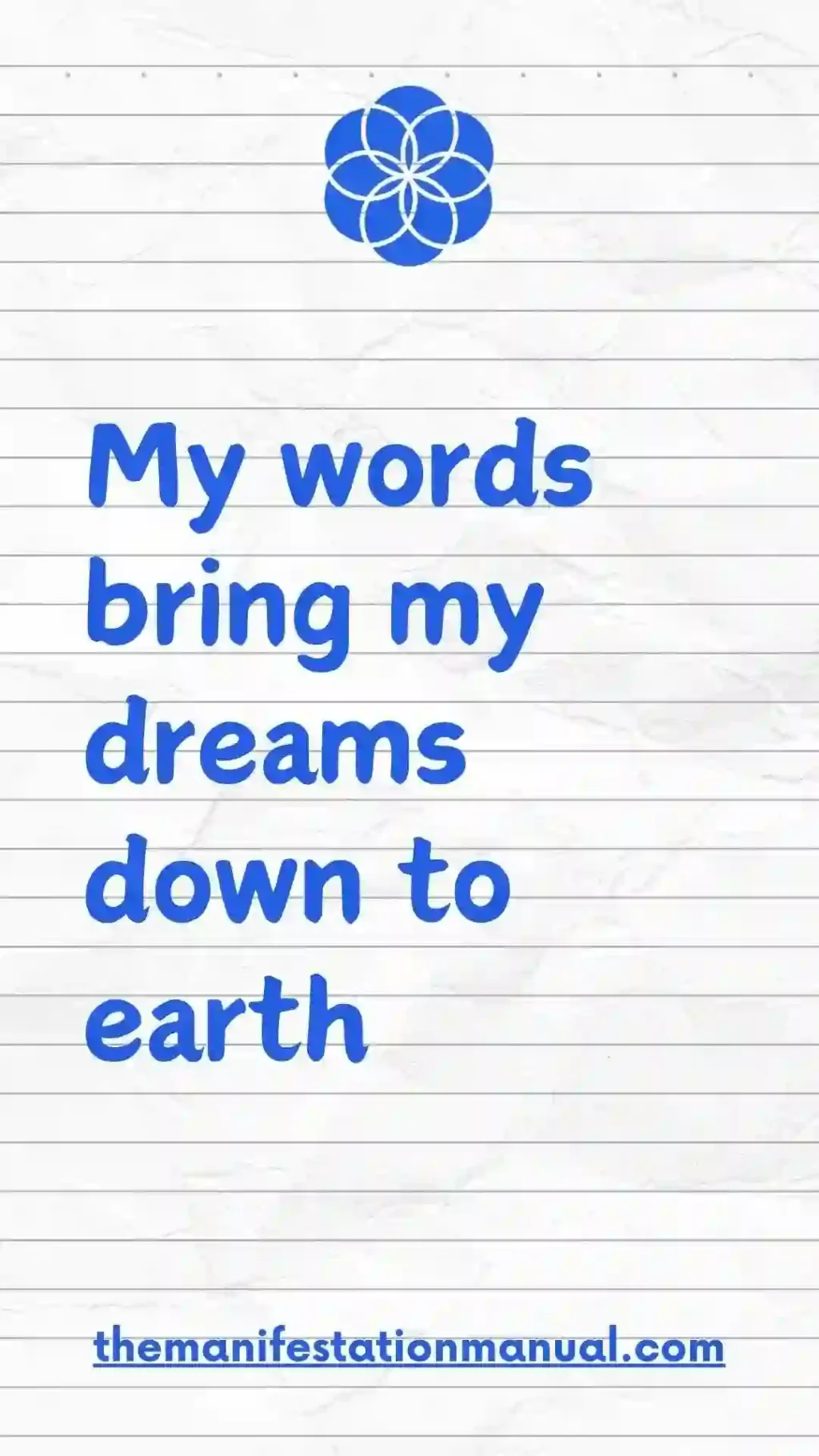 my words bring my dreams down to earth